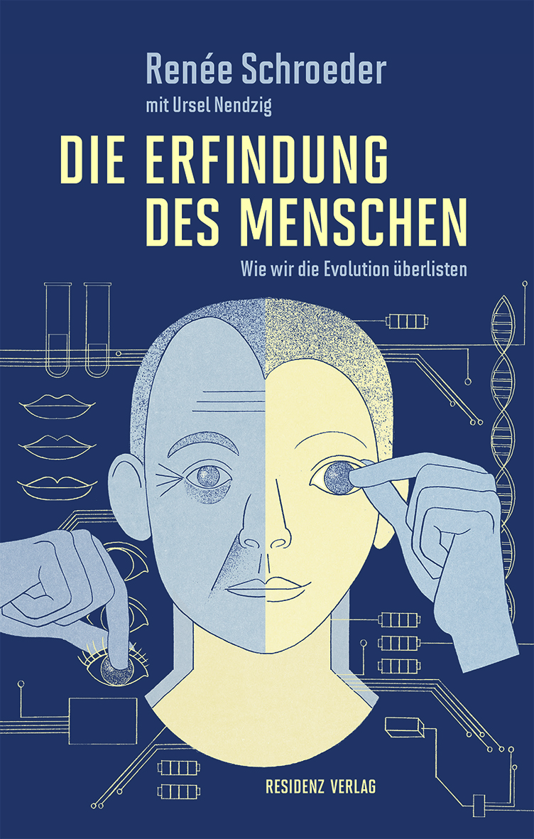 Co-Autorin von Biochemikerin Renée Schroeder war BIORAMA-Kolumnistin Ursel Nendzig.