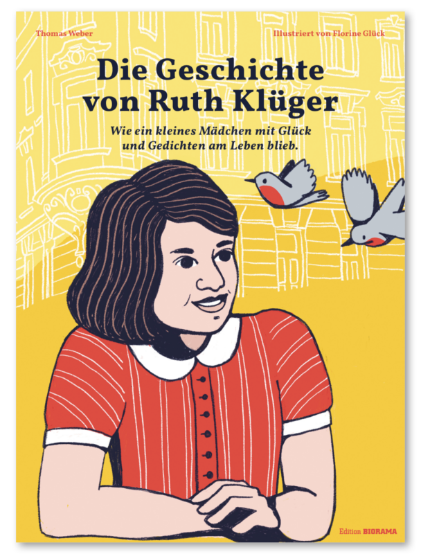 Edition BIORAMA Cover Die Geschichte vonRuth Klüger 