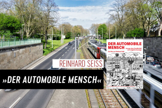 »Der Automobile Mensch«
